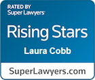 Rated by Super Lawyers(R) - Rising Stars - Laura Cobb | SuperLawyers.com